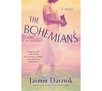 Jasmin Darznik The Bohemians (Tascabile)