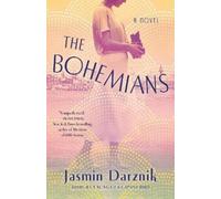 Jasmin Darznik The Bohemians (Tascabile)
