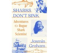 Jasmin Graham Sharks Don't Sink (Copertina rigida)