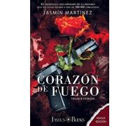 Jasmín Martínez Corazón de Fuego (Copertina rigida)