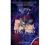 Jasmin Martinez Corazon Oscuro (Copertina rigida) Trilogia Corazon
