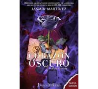Jasmín Martínez Corazón Oscuro (Tascabile) Trilogía Corazón
