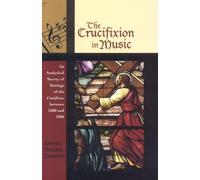 Jasmin Melissa Cameron The Crucifixion in Music (Tascabile)