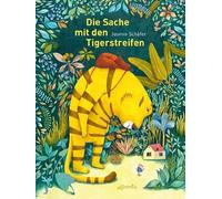 Jasmin Schäfer Die Sache mit den Tigerstreifen (Tascabile)