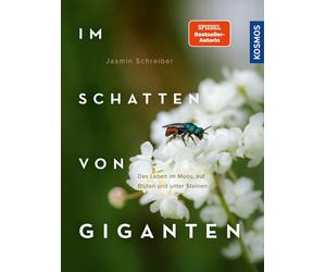 Jasmin Schreibe Im Schatten von Giganten: Das Leben im Moos, (Copertina rigida)