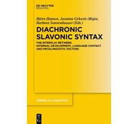 Jasmina Grković-Major Diachronic Slavonic Syntax (Copertina rigida)
