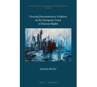 Jasmina Mačkić Proving Discriminatory Violence at the Europea (Copertina rigida)