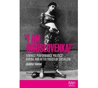 Jasmina Tumbas “I am Jugoslovenka” (Copertina rigida)