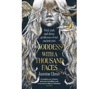 Jasmine Elmer Goddess with a Thousand Faces (Copertina rigida)