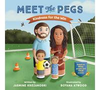 Jasmine Krezanoski Meet The Pegs Kindness for the Win (Copertina rigida)