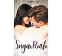 Jasmine Luck Sugar Rush (Tascabile)
