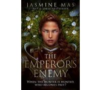 Jasmine Mas The Emperor’s Enemy (Copertina rigida) Unsurvivable Love Duet
