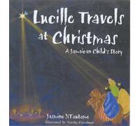Jasmine NToutome Lucille Travels At Christmas (Tascabile)