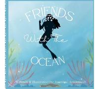 Jasmine Shae Antonucci Friends With The Ocean (Tascabile)