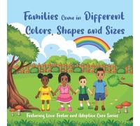 Jasmine Sterling Families Come in Different Colors, Shapes and Sizes (Tascabile)