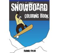 Jasmine Taylor Snowboard Coloring Book (Tascabile)