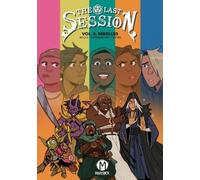 LAST SESSION 02 REROLLED: Volume 2