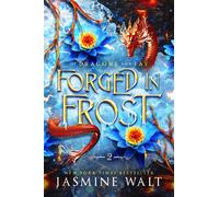 Jasmine Walt Forged in Frost (Copertina rigida)