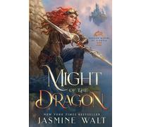 Jasmine Walt Might of the Dragon (Tascabile)