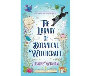 Jasmine Wigham The Library of Botanical Witchcraft (Tascabile)