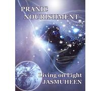 , Jasmuheen Pranic Nourishment (Tascabile)