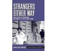 Jasna Čapo Zmegač Strangers Either Way (Copertina rigida)