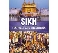 Jasneet Kaur Sikh Festivals and Traditions (Copertina rigida)