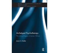 Jason A. Butler Archetypal Psychotherapy (Tascabile)