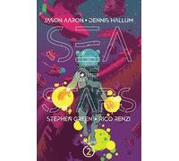 Jason Aaron Dennis Sea of Stars, Volume 2: The People of the Broke (Tascabile)