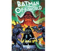 Jason Aaron Doug Mahnke Batman: Off-World (Tascabile)