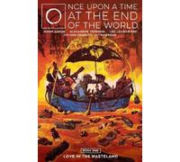 Jason Aaron Once Upon a Time at the End of the World Vol. 1 (Tascabile)