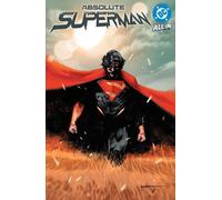 Jason Aaron Rafael Absolute Superman Vol. 1: Last Dust of Kr (Copertina rigida)