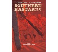 Jason Aaron Southern Bastards Volume 1: Here Was a Man (Tascabile)