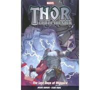 Jason Aaron Thor God Of Thunder Vol.4: The Last Days of Midgard (Tascabile)
