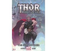 Jason Aaron Thor: God of Thunder Volume 1: The God Butcher (Marvel N (Tascabile)
