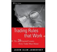 Jason Alan Jankovsky Trading Rules that Work (Copertina rigida) Wiley Trading