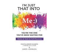 Jason Andrada Dayna Mason I'm Just That Into Me (Tascabile)