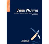 Jason Andress Steve Winterfeld Cyber Warfare (Tascabile)