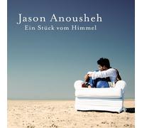 Jason Anousheh Ein Stück Vom Himmel (CD)