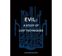 Jason Bahbak Mohaghegh Evil (Tascabile)