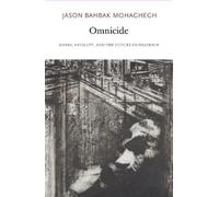 Jason Bahbak Mohaghegh Omnicide (Tascabile)