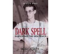 Dark Spell: Surviving the Sentence: Volume 2