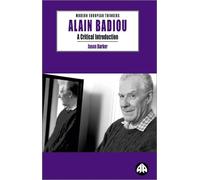Jason Barker Alain Badiou (Tascabile) Modern European Thinkers