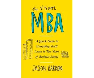 Jason Barron The Visual MBA (Tascabile)