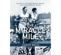 Jason Beck The Miracle Mile (Tascabile)