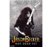 Jason Becker: Not Dead Yet (DVD) Jason Becker Steve Vai Joe Satriani Jesse Vile