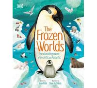Jason Bittel The Frozen Worlds (Copertina rigida)