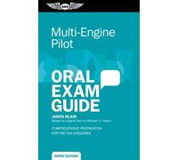 Jason Blair Multi-Engine Pilot Oral Exam Guide (Tascabile) Oral Exam Guide