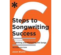 Jason Blume Six Steps to Songwriting Success, Revised Edition (Tascabile)