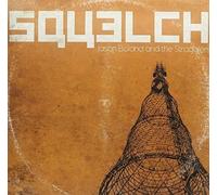 Jason Boland & The Stragglers Squelch (Vinyl LP)